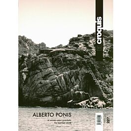 EL　CROQUIS　53 Architectura & Natura - El Croquis 227 - Alberto Ponis: The