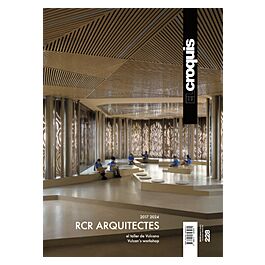 Architectura & Natura - El Croquis 228: RCR Architectes (2017–2024)