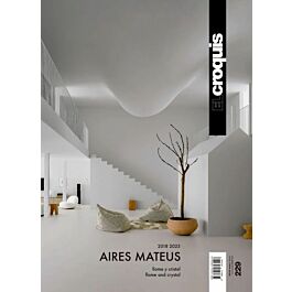 Architectura & Natura - El Croquis - Aires Mateus 2018-2025