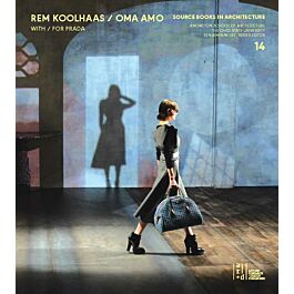 洋書 OMA/AMO Rem Koolhaas Projects for Prada Architectura & Natura - Source Books in Architecture No.14: Rem