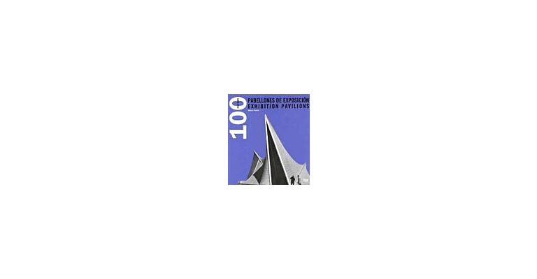 100 Years Exhibition Pavilions - 100 anos Pabellones de Exposicion