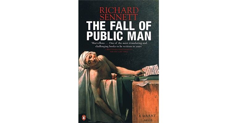 The Fall of Public Man