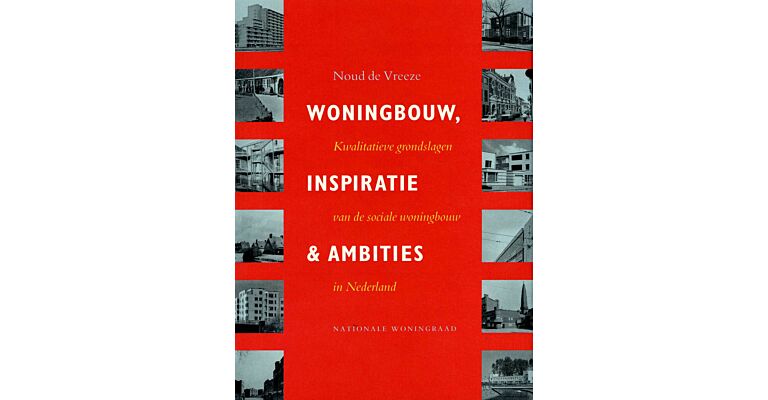 Woningbouw, Inspiratie & Ambities