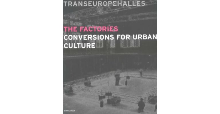 The Factories - Conversions for Urban Culture