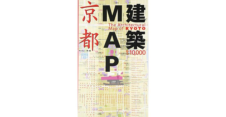 The architectural map of Kyoto