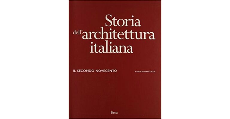 Storia dell'architectura Italiana. il secondo Cinquecento