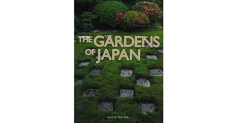 The Gardens of Japan