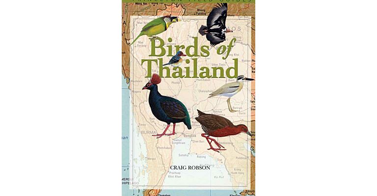 Field Guide to the Birds of Thailand