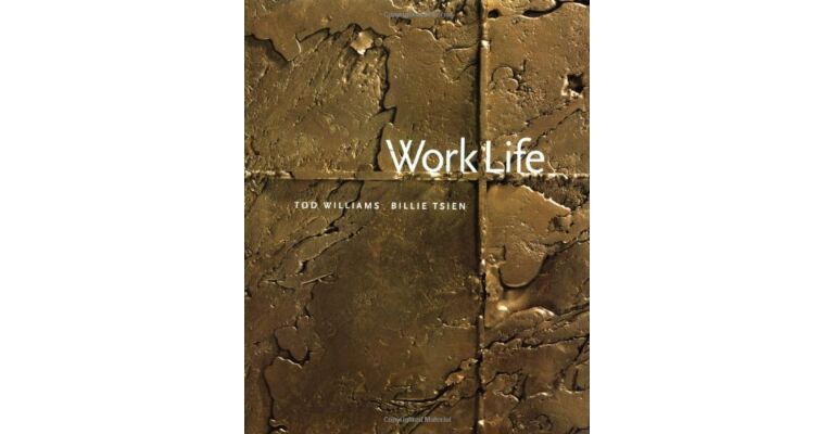 Work Life - Tod Williams  Billie Tsien