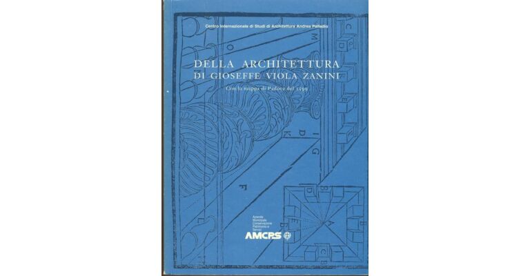 Della architettura di Gioseffe Viola Zanini