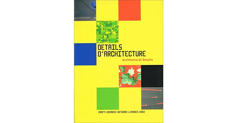 Details d'Architecture - Architectural Details