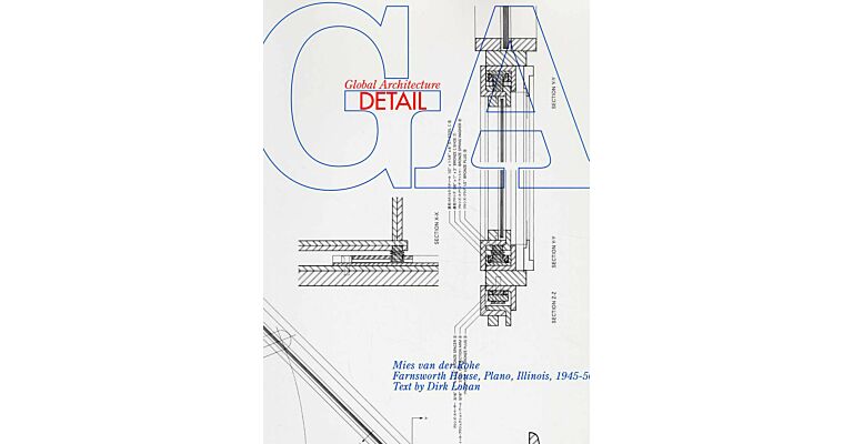 GA Detail 1 (1976)  Mies van der Rohe - Farnsworth House