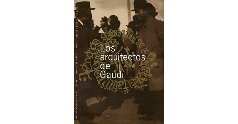 Los arquitectos de Gaudi