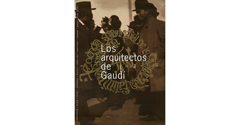 Los arquitectos de Gaudi