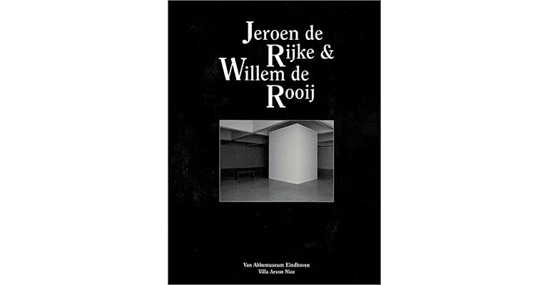 Jeroen de Rijke & Willem de Rooij: Spaces and Films / Espaces et Films 1998-2002