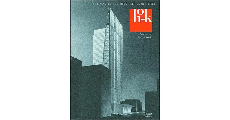 HOK. Selected and Current Works (Revised and Reprinted)