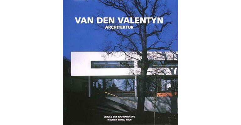 Van den Valentyn Architektur