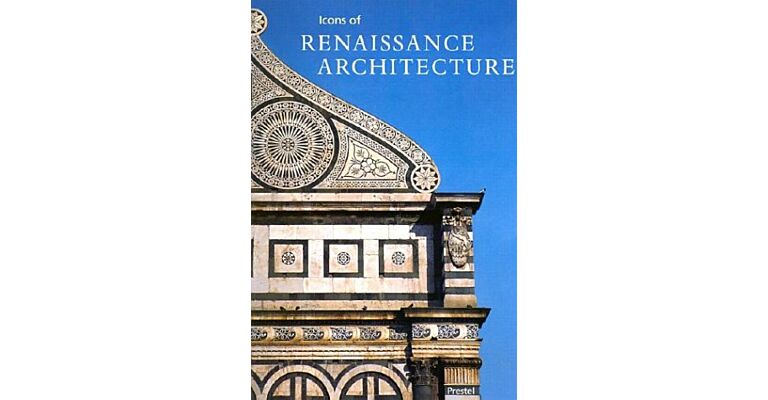 Icons of Renaissance Architecture