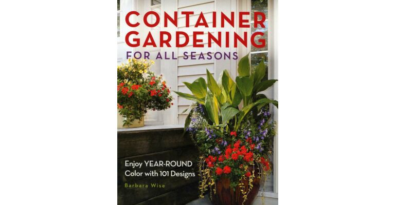 Container Gardening for all Seasons