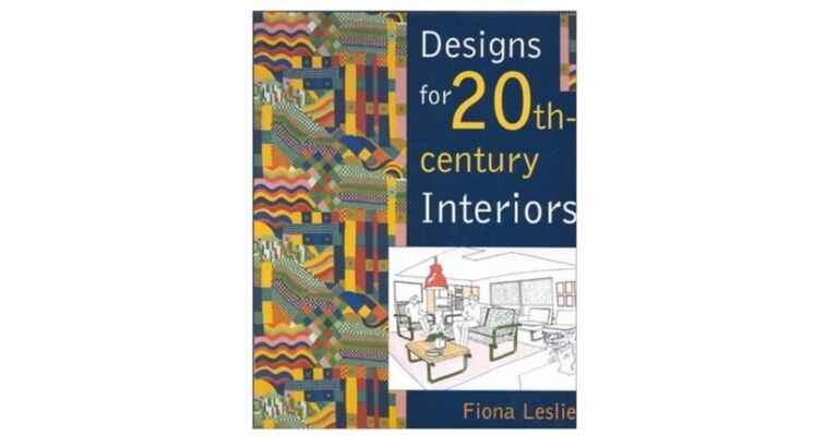 Designs for 20th Century Interiors