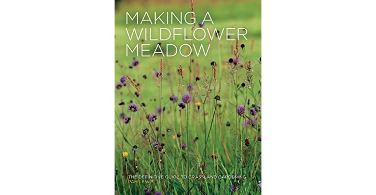 Making Wildflower Meadows (paperback)