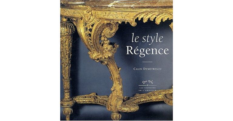 Le Style Régence