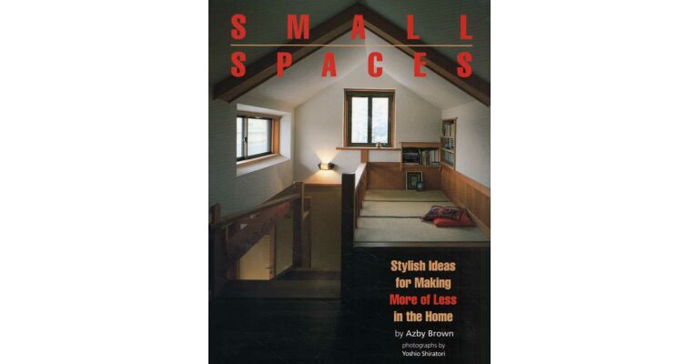 Small Spaces, Stylish Ideas for Making