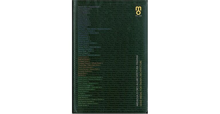 The Plan Gold medal for italian architecture 1995-2003 - Medaglia d'oro all architectura italiana