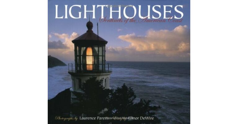 Lighthouses : Sentinels of the American Coast