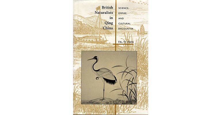 British Naturalists in Qing China