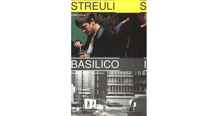 Beat Streuli and Gabriele Basilico: Urban Views
