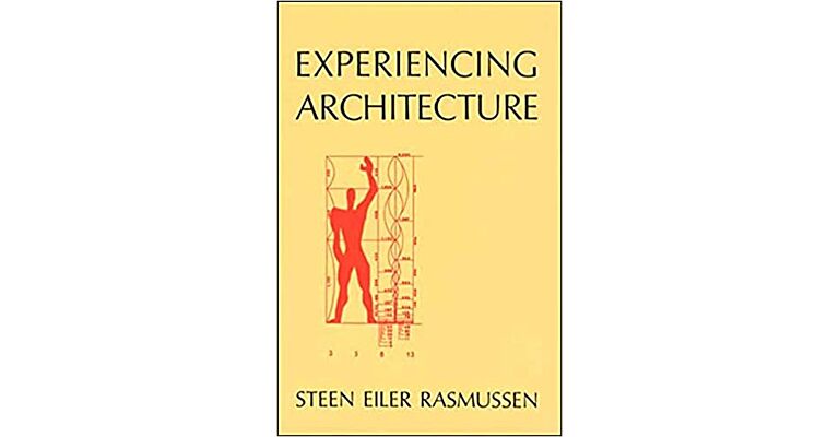 Experiencing Architecture