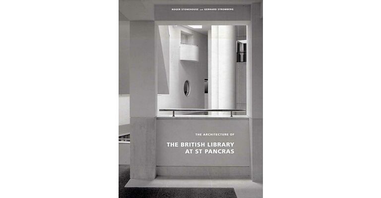 The Architecture of the British Library at St Pancras