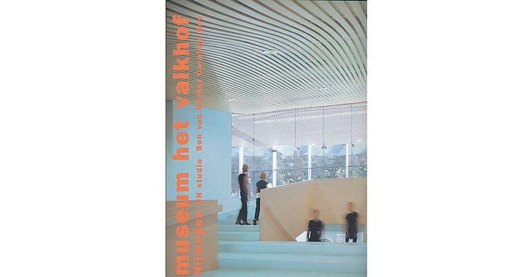 UN Studio Ben van Berkel Caroline Bos : Museum het Valkhof Nijmegen (English edition)
