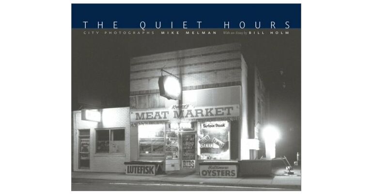 The Quiet Hours : City Photographs