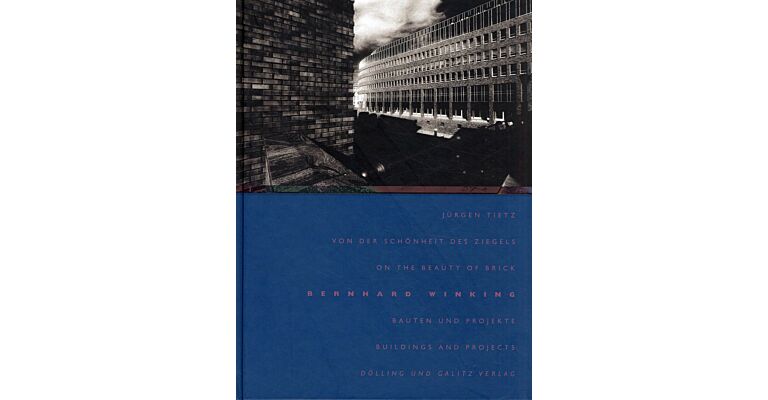 On the Beauty of Brick Bernard Winking Buildings and Projects (English German language)