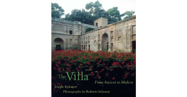The Villa : From Ancient to Modern