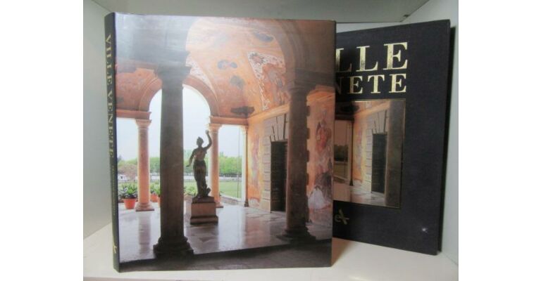 Ville Venete : The Villa Civilazation in the Mainland Dominion