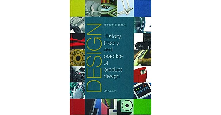 Design - History, Theory and Practice of Product Design