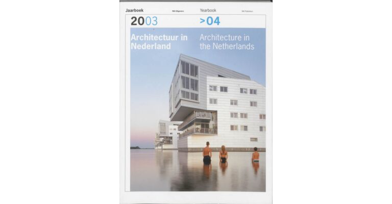 Architectuur in Nederland / Architecture in the Netherlands 2003-2004