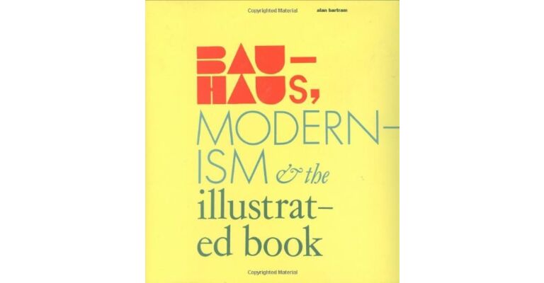 Bauhaus, Modernism & the Illustrated Book