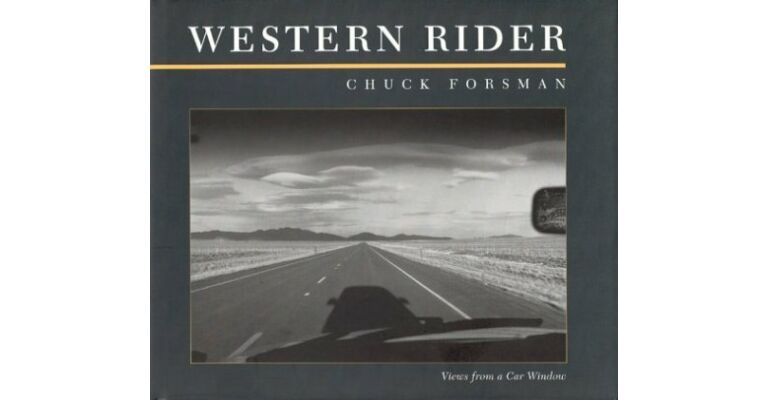 Western Rider : Views from a Car Window