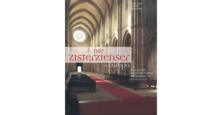 Die Zisterzienser in Europa