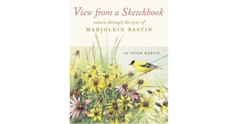 View from a Sketchbook - Nature through the eyes of Marjolein Bastin