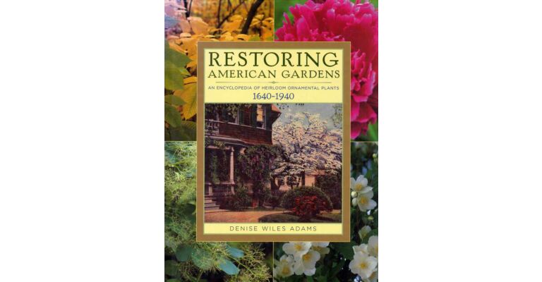 Restoring American Gardens