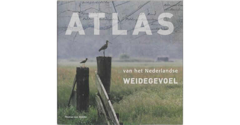 Atlas van het Nederlandse weidegevoel