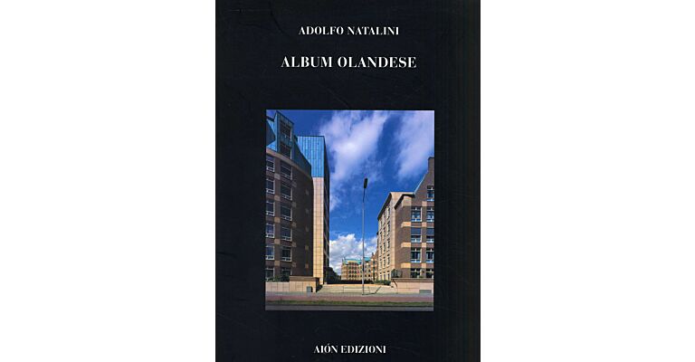 Adolfo Natalini. Album Olandese