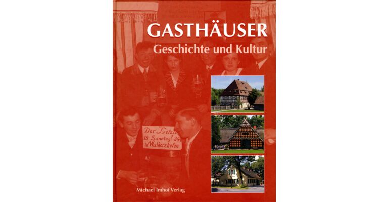 Gasthäuser: Geschichte und Kultur