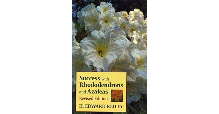 Succes with Rhododendrons and Azaleas