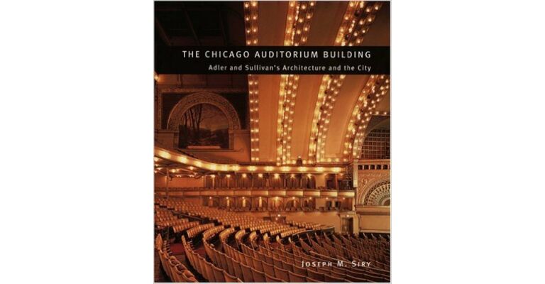 The Chicago Auditorium Building - 
The chicago auditorium building